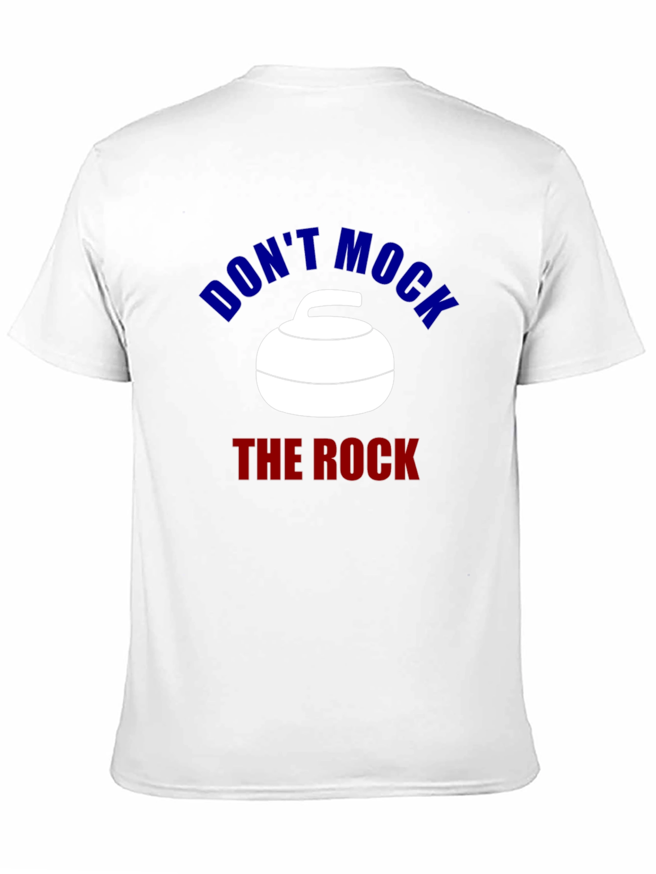 Dont Mock The Rock Curling T-Shirt