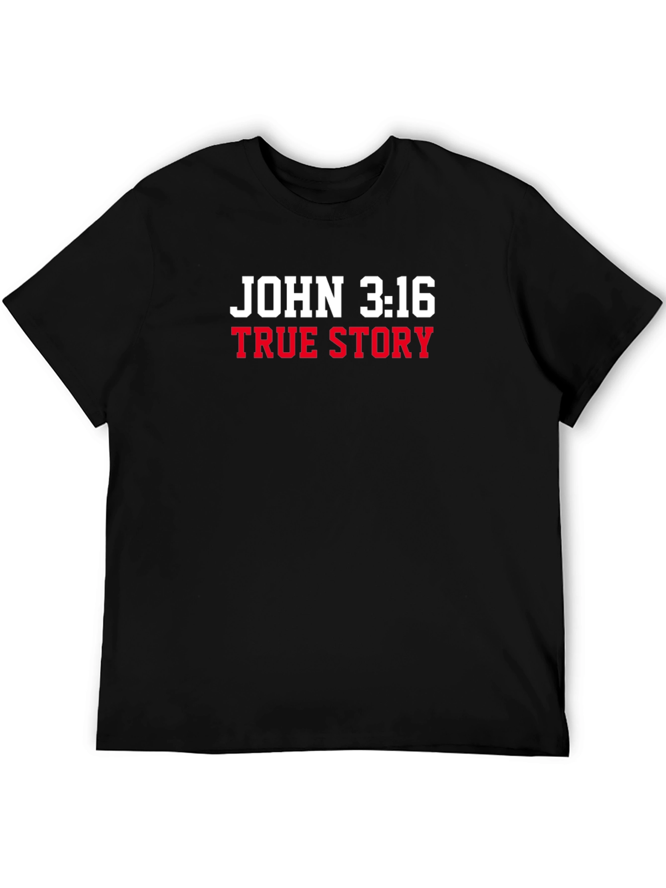 John 3:16 True Story Graphic T-Shirt