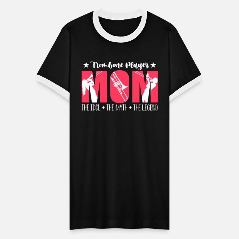 Trombone Player Mom The Idol The Marching Band