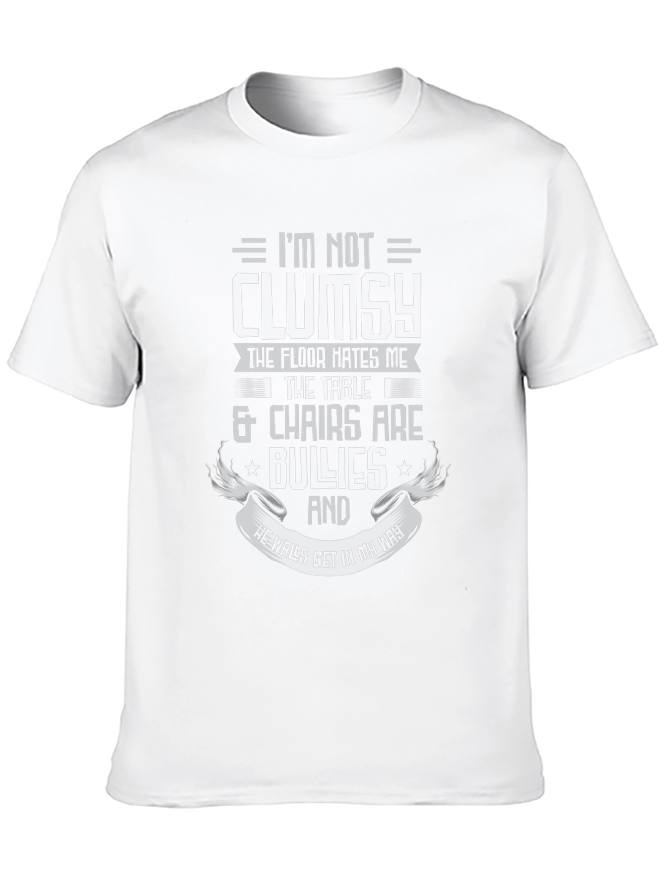 Funny Im Not Clumsy Graphic Tee