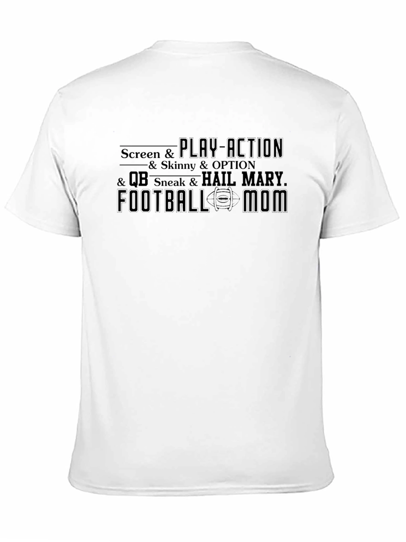 Football Mom T-Shirt - Screen Play