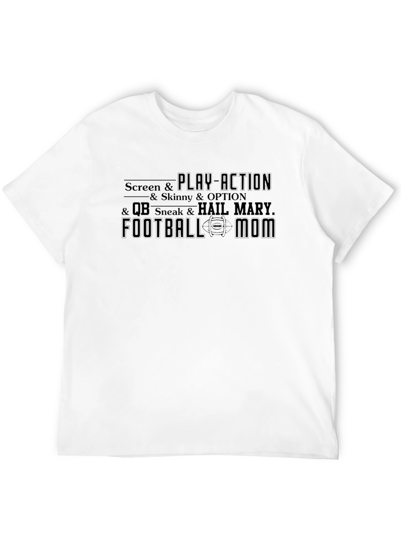 Football Mom T-Shirt - Screen Play