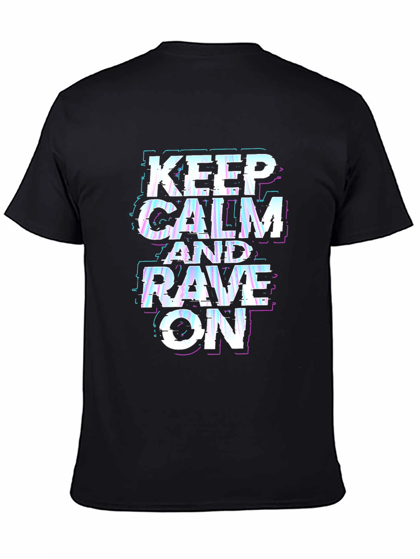Keep Calm Rave On Black T-Shirt