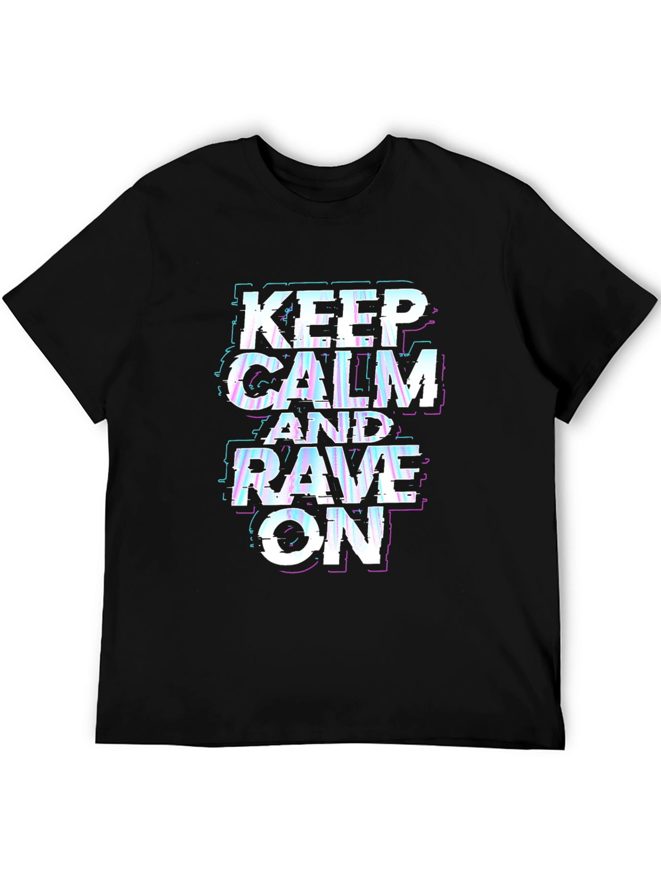 Keep Calm Rave On Black T-Shirt