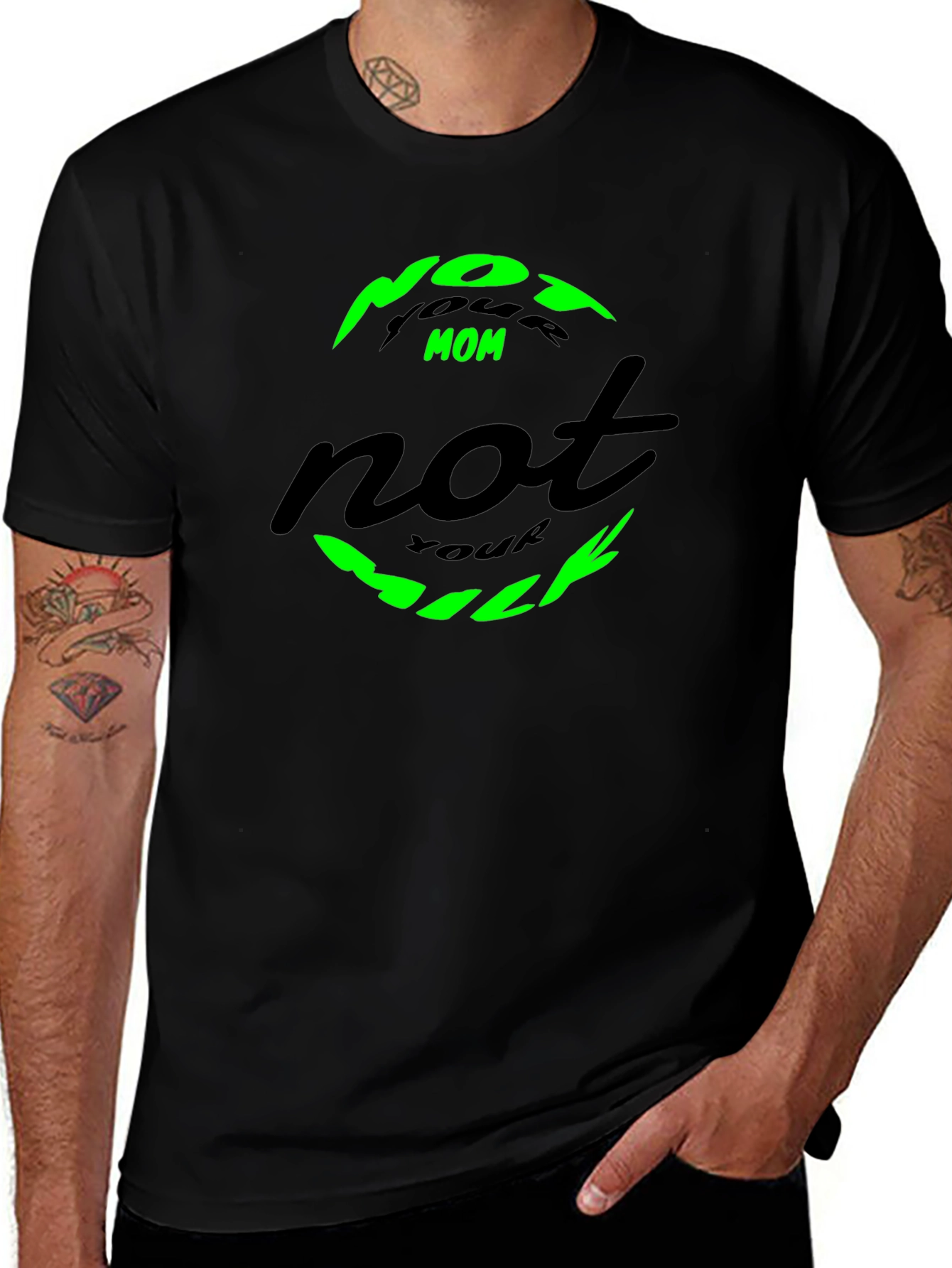 Not Your Mom Not Your Milk Tee