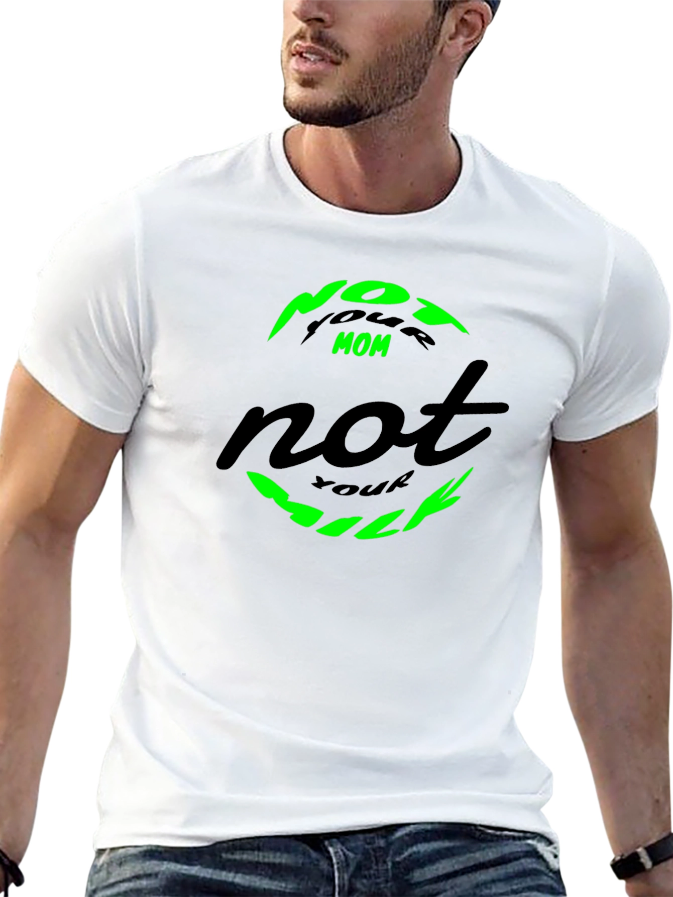 Not Your Mom Not Your Milk Tee