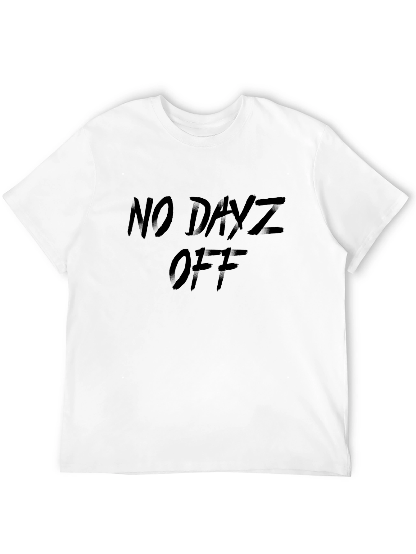 No Dayz Off Black T-Shirt - Motivational Apparel