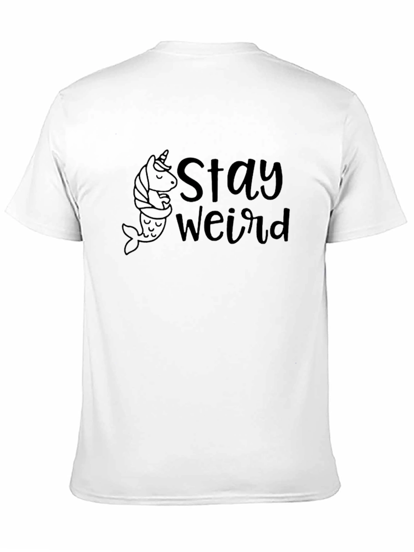 Stay Weird Unicorn Mermaid Graphic T-Shirt