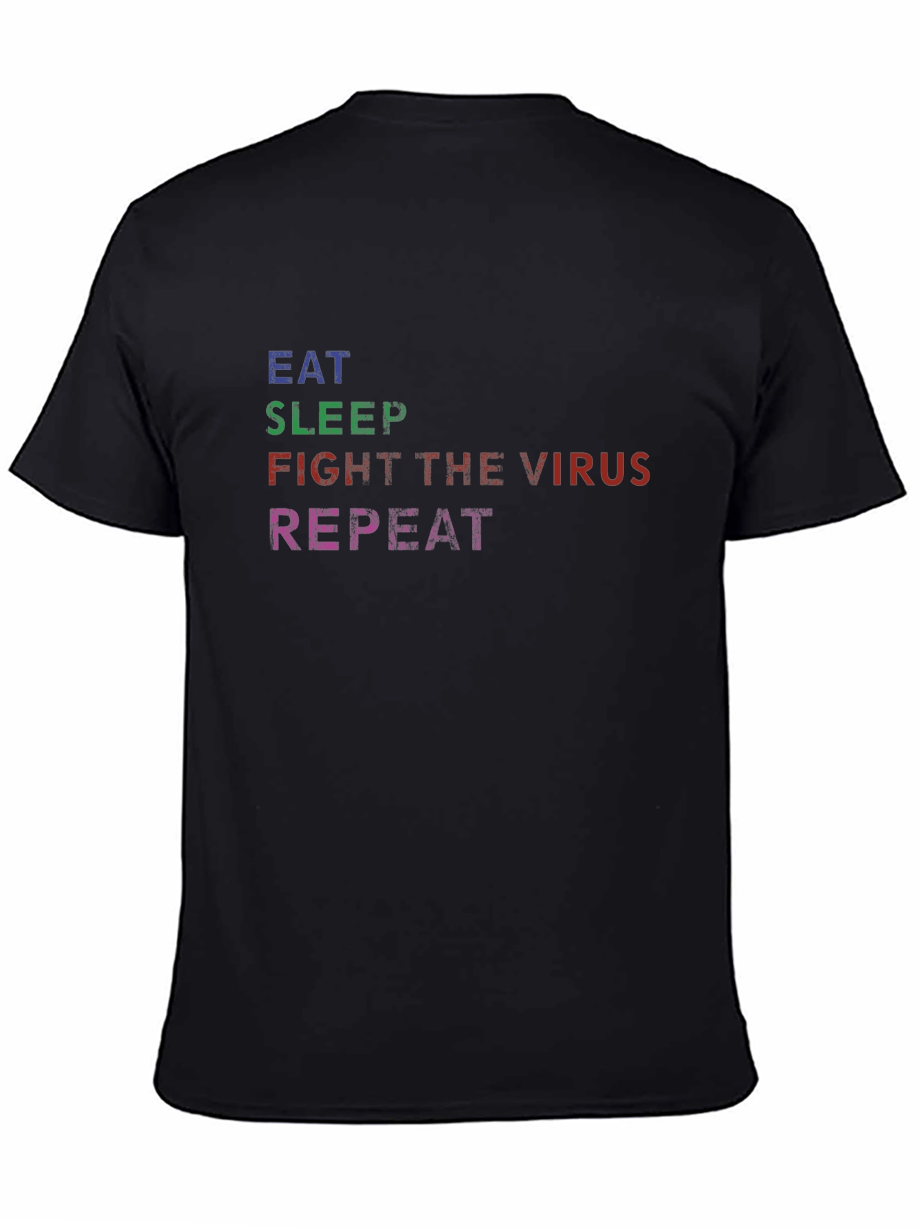 Eat Sleep Fight Virus Repeat Black Graphic Tee