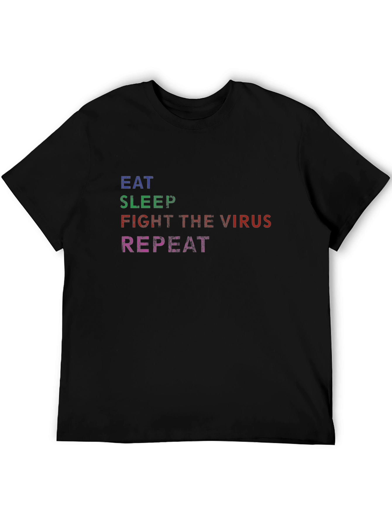 Eat Sleep Fight Virus Repeat Black Graphic Tee