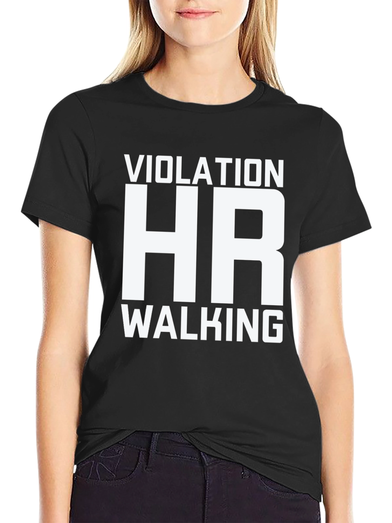 HR Violation Walking Humor T-Shirt
