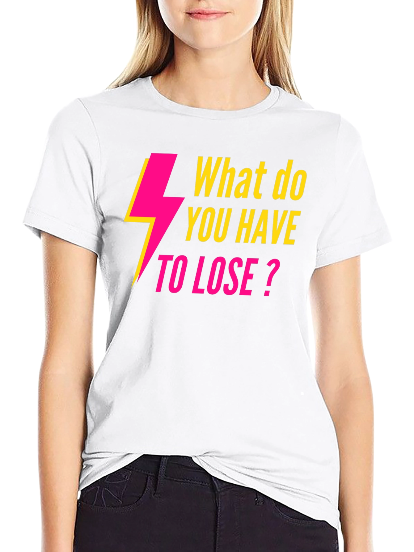 Electric Pink What to Lose? Black T-Shirt