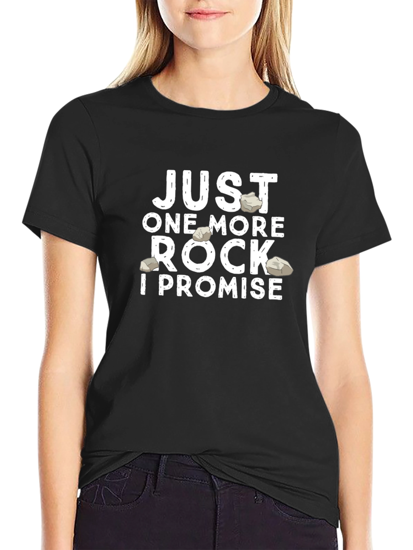 Just One More Rock T-Shirt - Geologist Gift