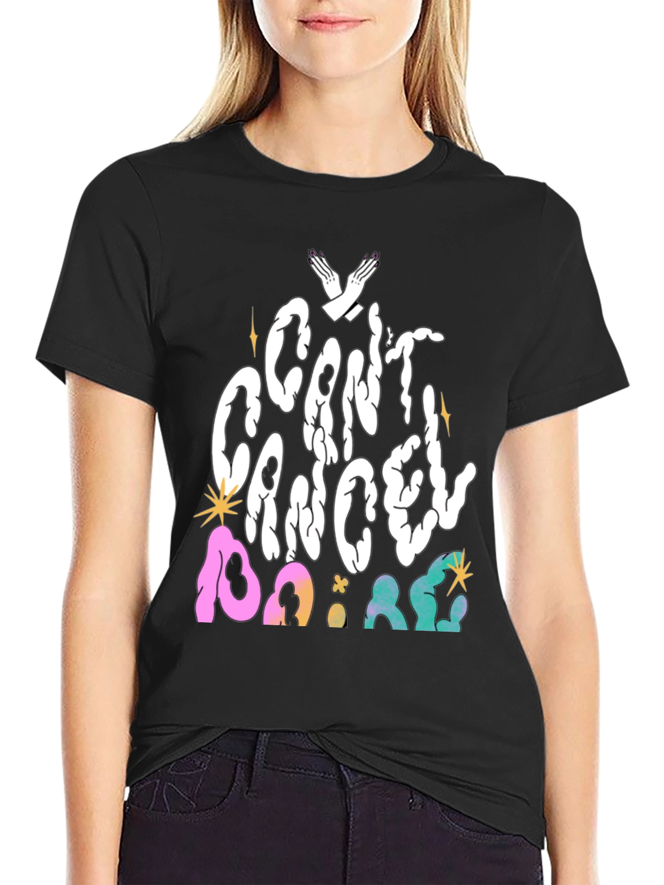 Cant Cancel Graphic T-Shirt
