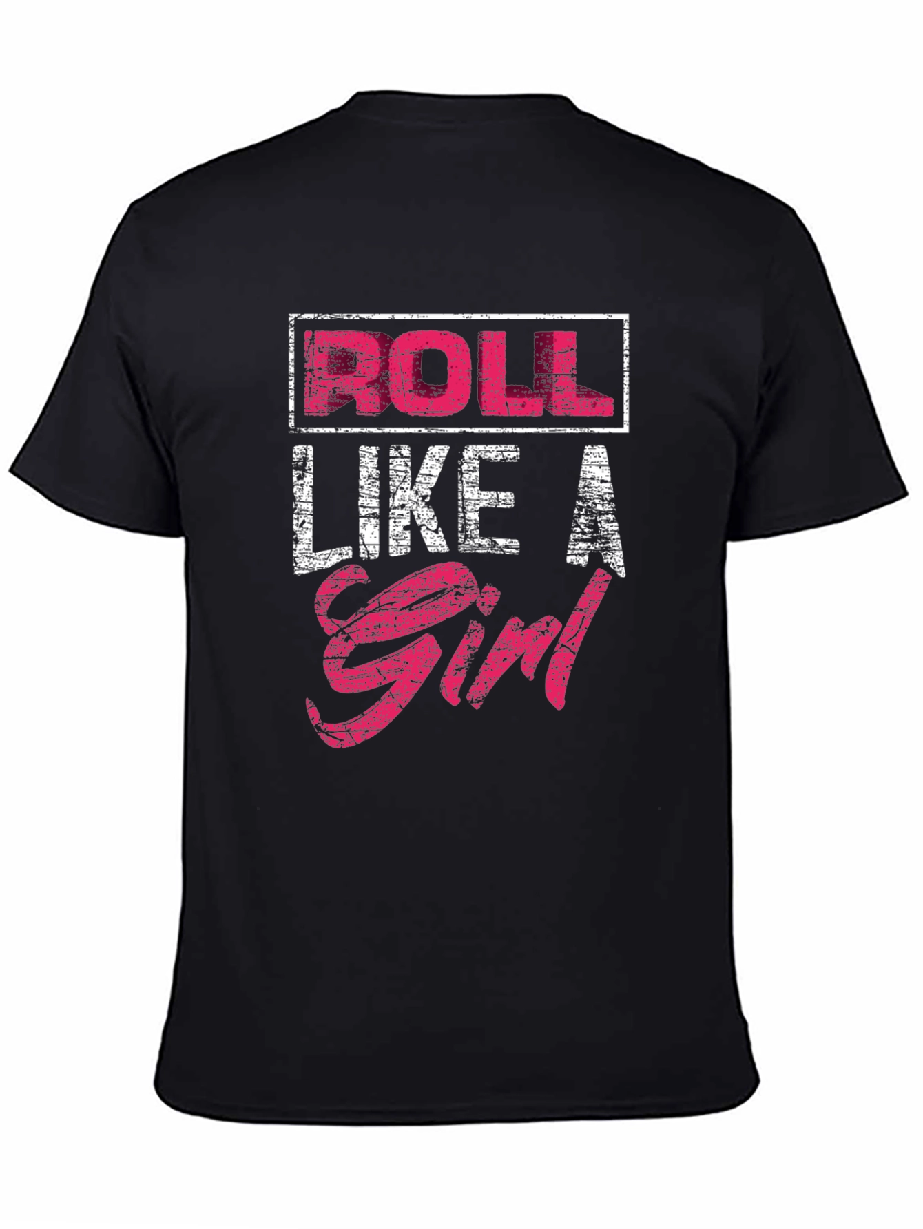 Roll Like A Girl Black Graphic T-Shirt