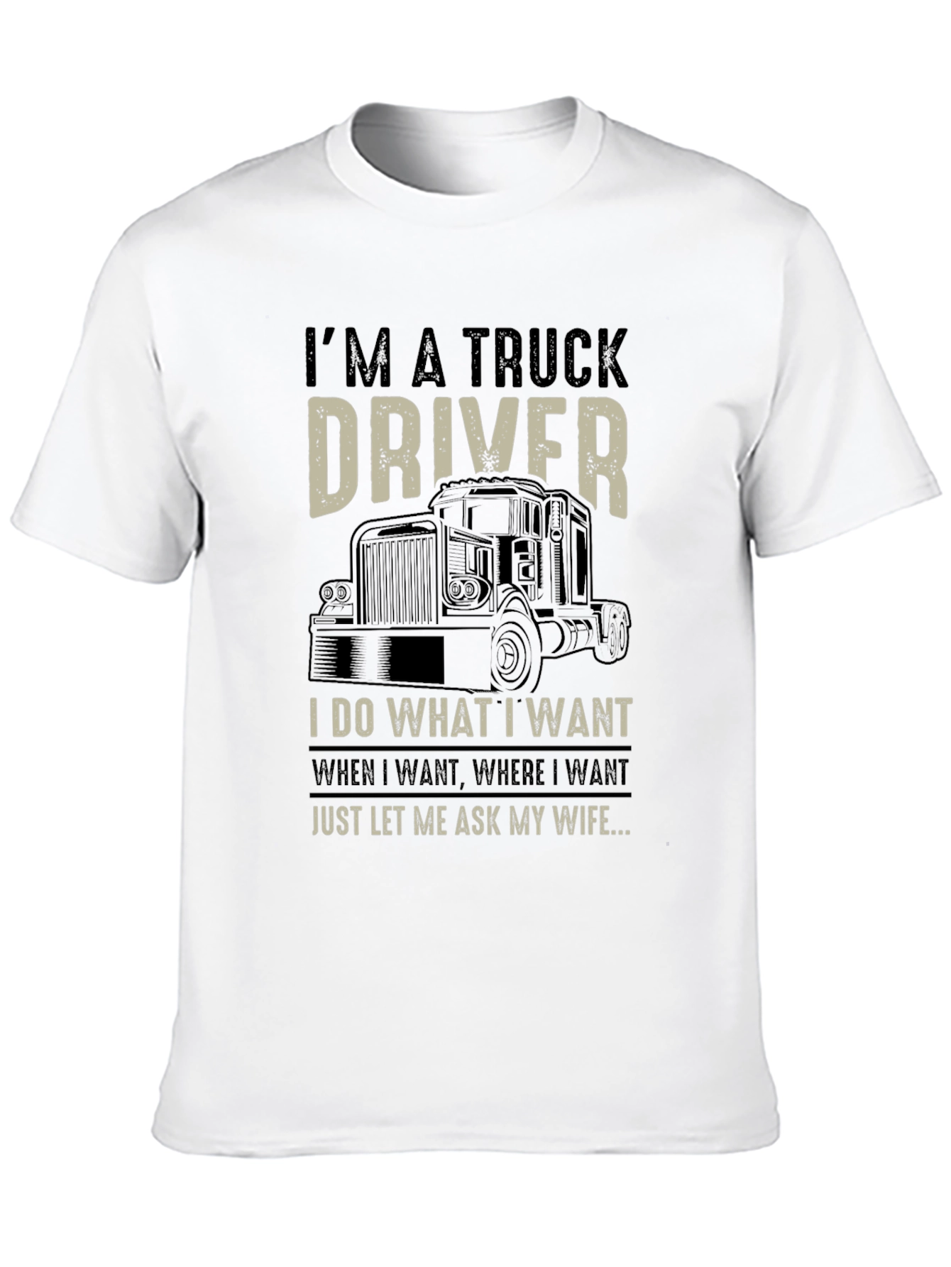 Im a Truck Driver Graphic Tee - Black