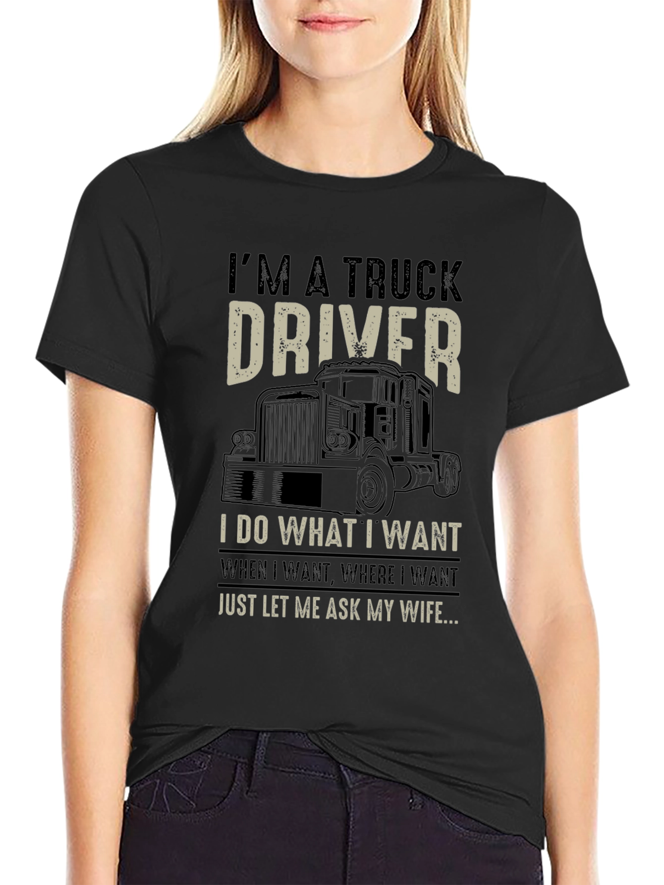 Im a Truck Driver Graphic Tee - Black