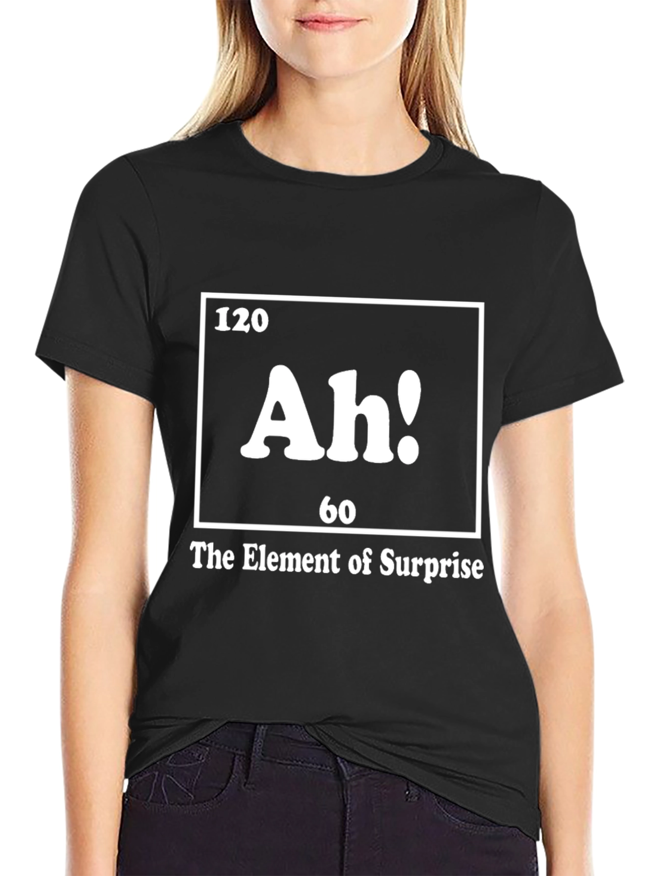 Ah! The Element of Surprise T-Shirt