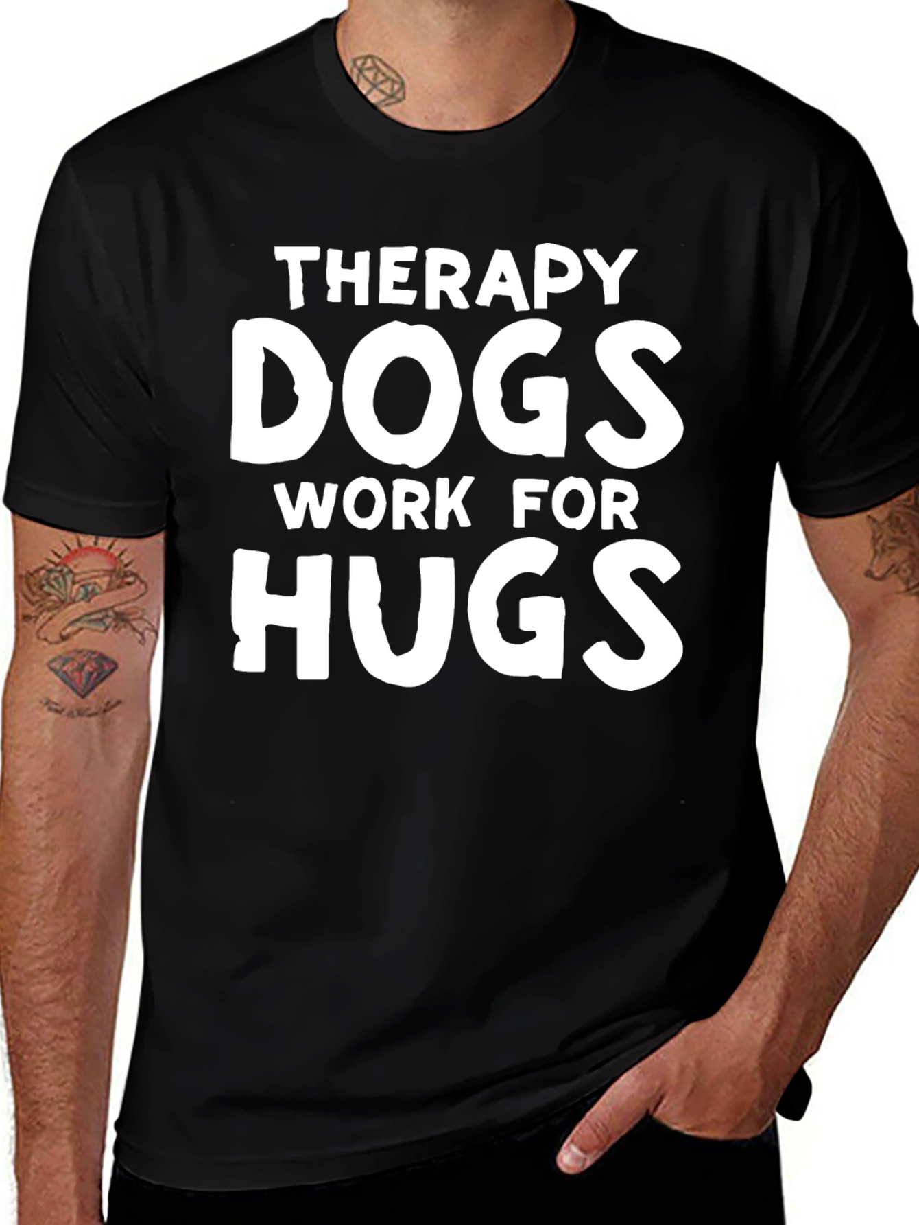 Therapy Dogs Work for Hugs T-Shirt
