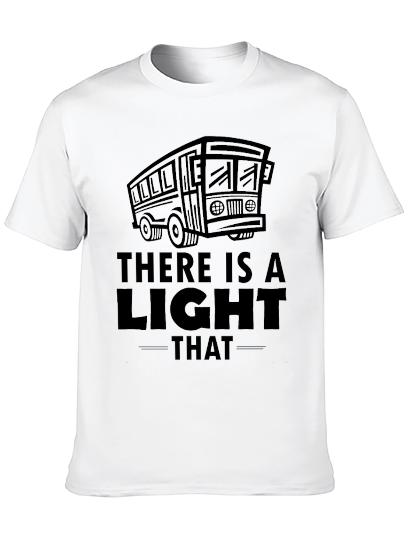 There is a Light Bus T-Shirt