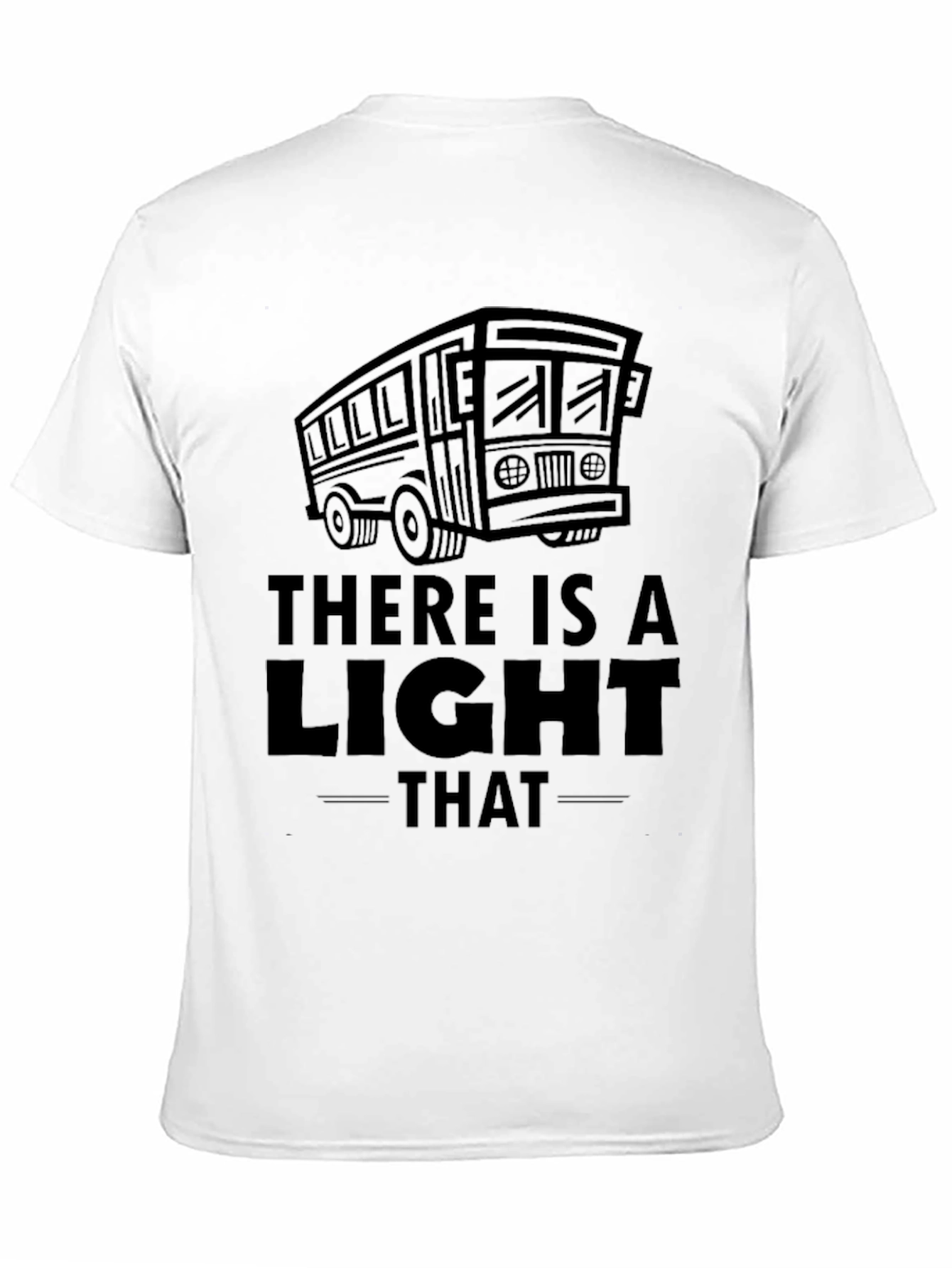 There is a Light Bus T-Shirt
