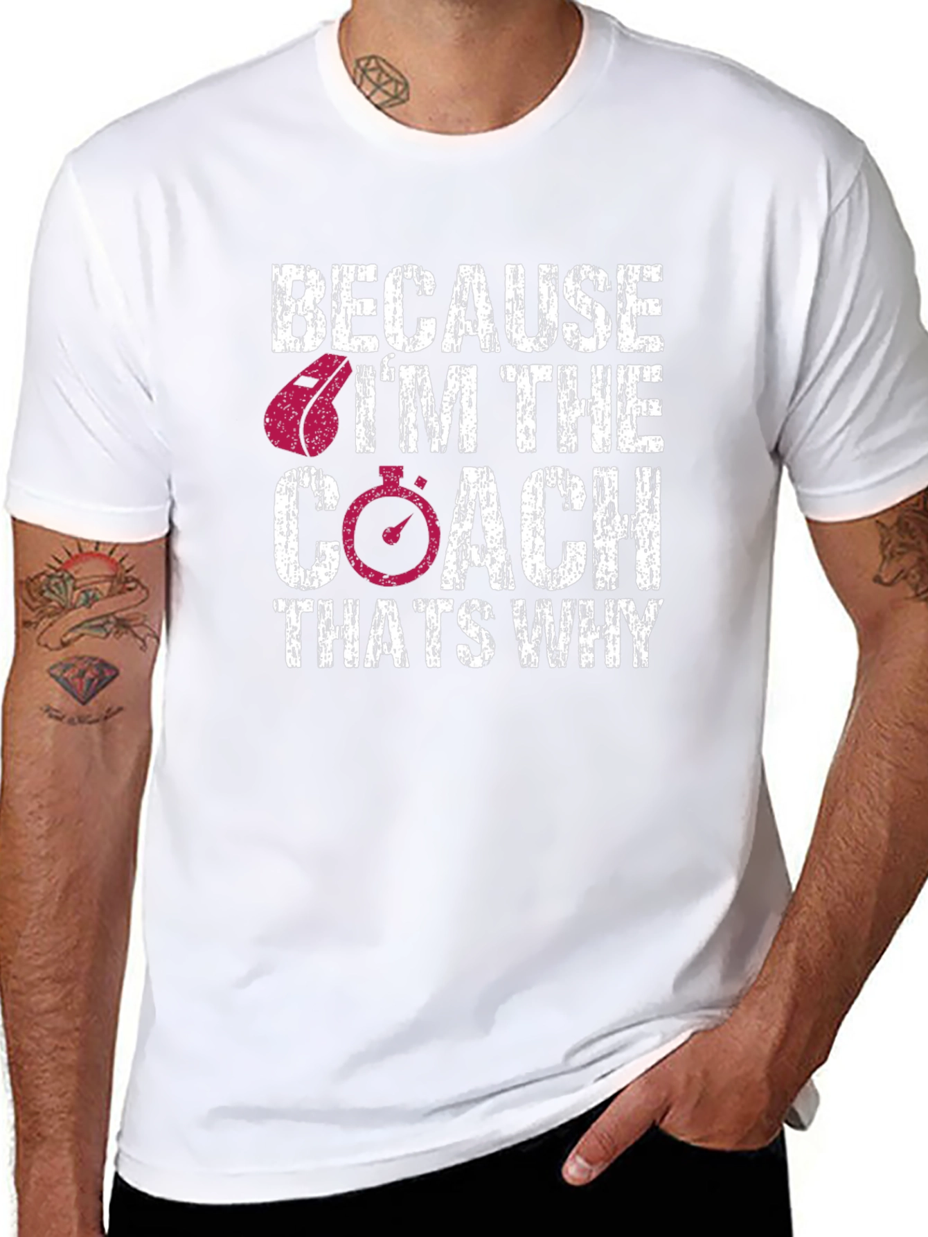Because Im The Coach - Graphic Tee