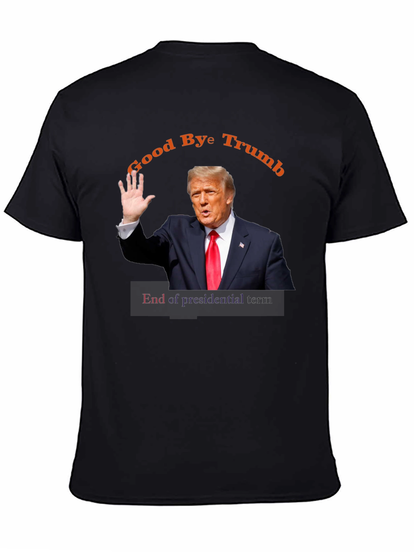 Goodbye Trump Political T-Shirt