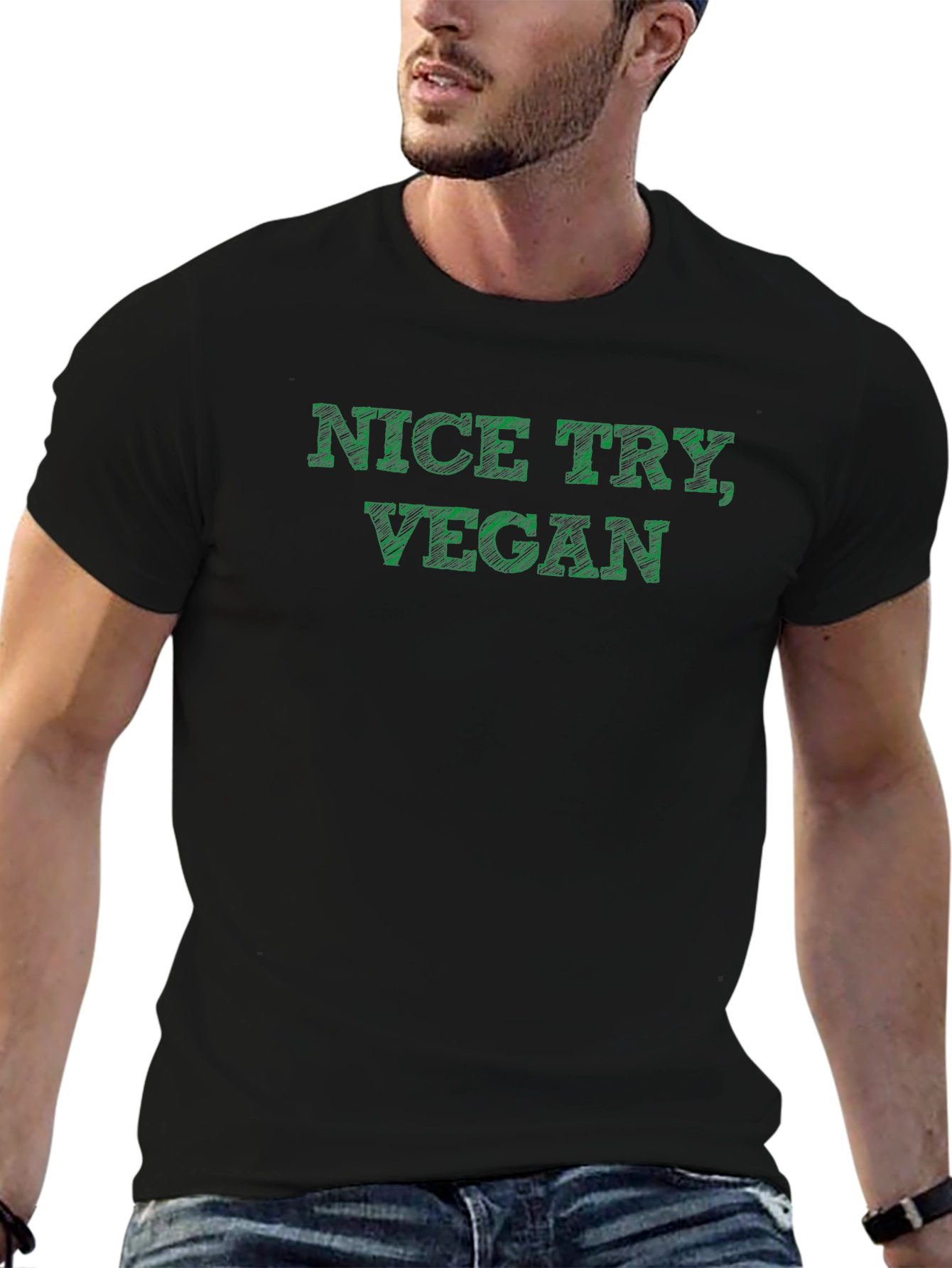 Nice Try Vegan T-Shirt