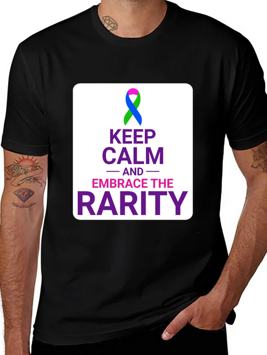 Keep Calm Embrace the Rarity Black Tee