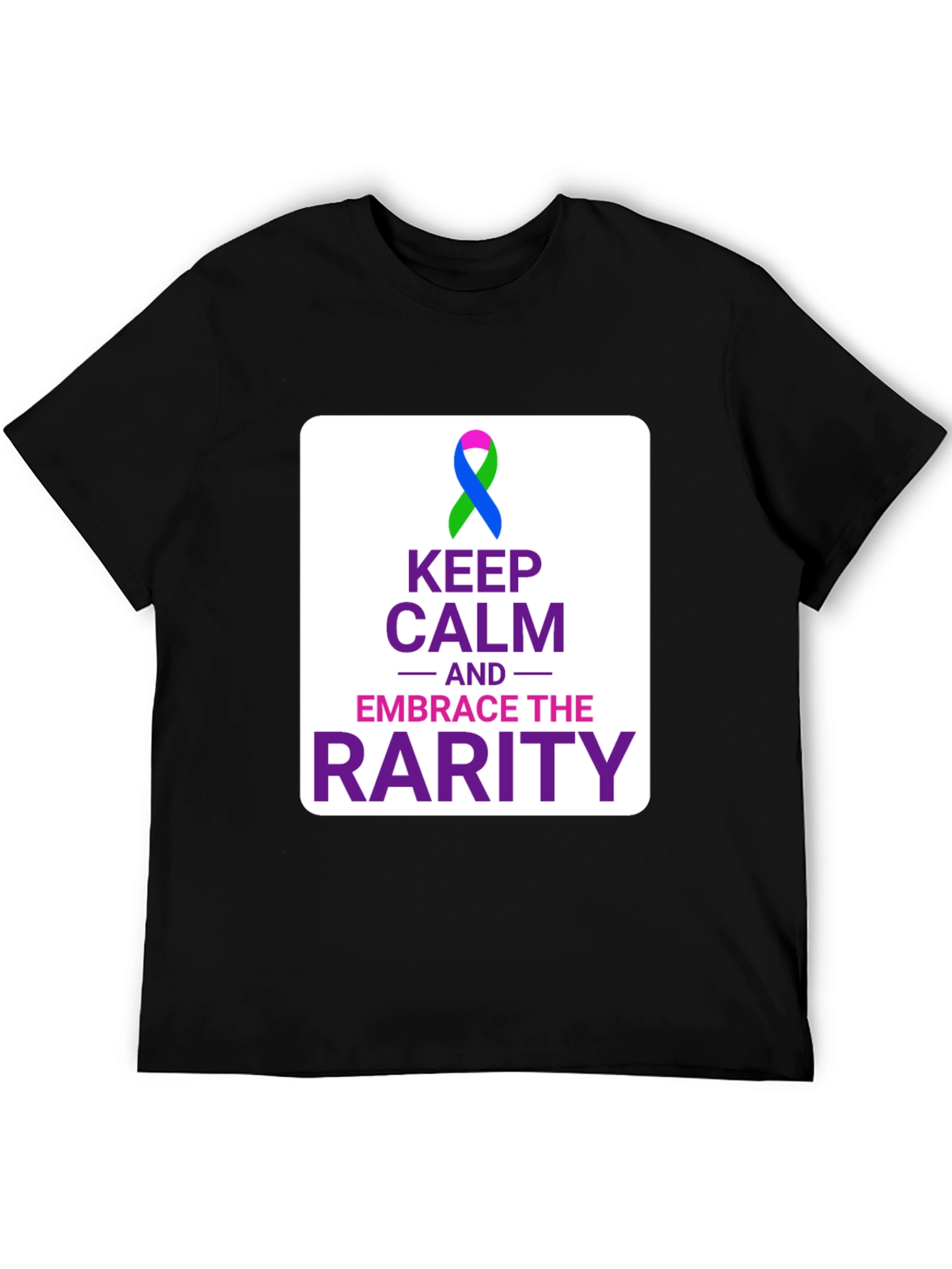 Keep Calm Embrace the Rarity Black Tee