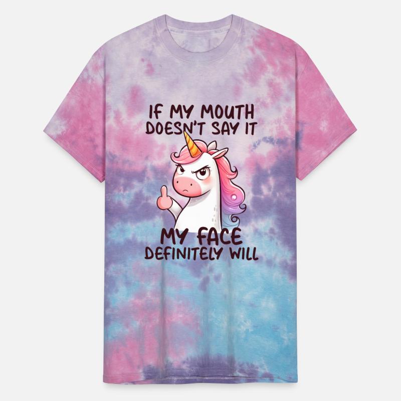 Unicorn Collection - Mouth Don't but Face Will