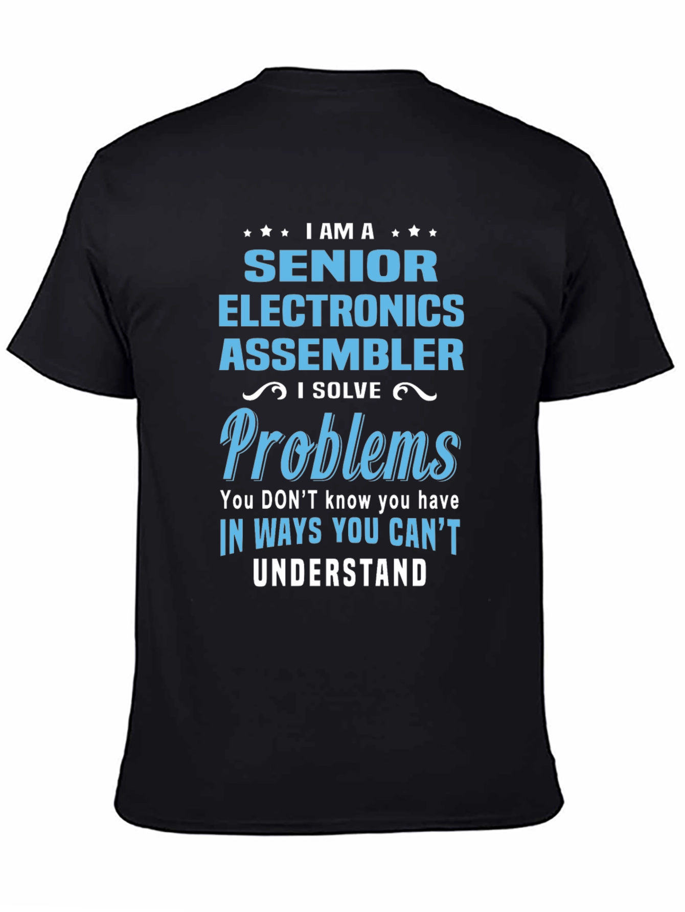 Senior Electronics Assembler T-Shirt