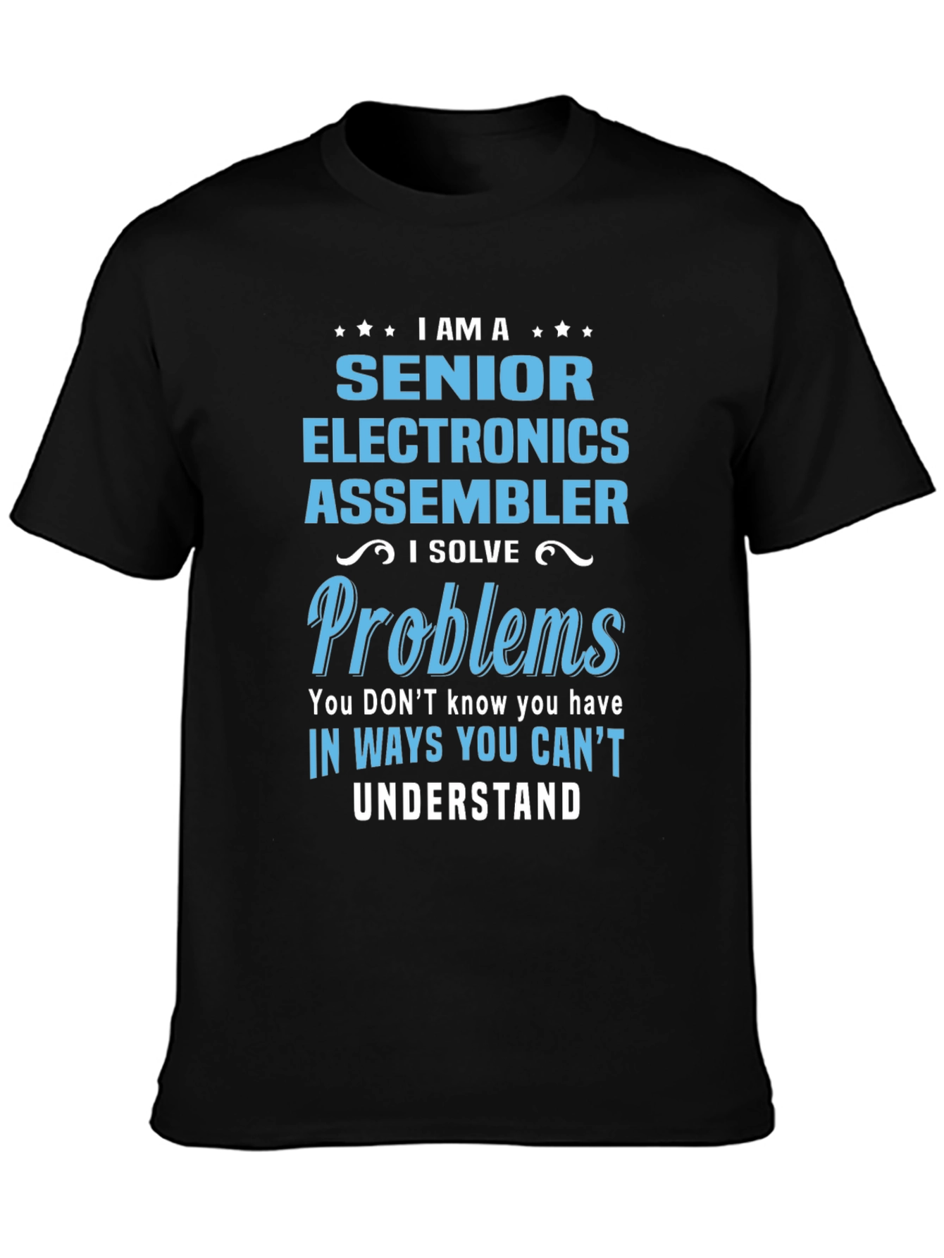 Senior Electronics Assembler T-Shirt