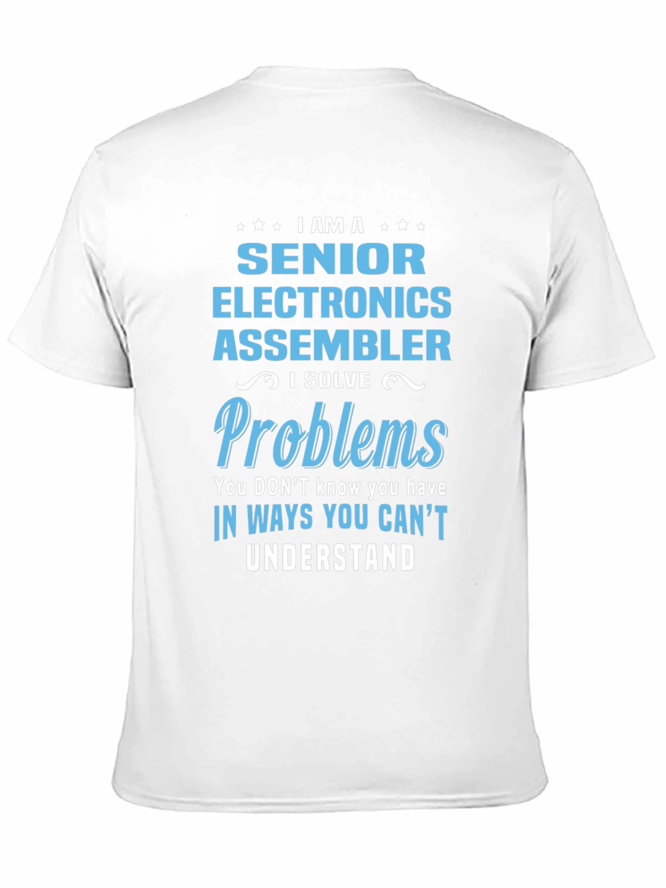 Senior Electronics Assembler T-Shirt