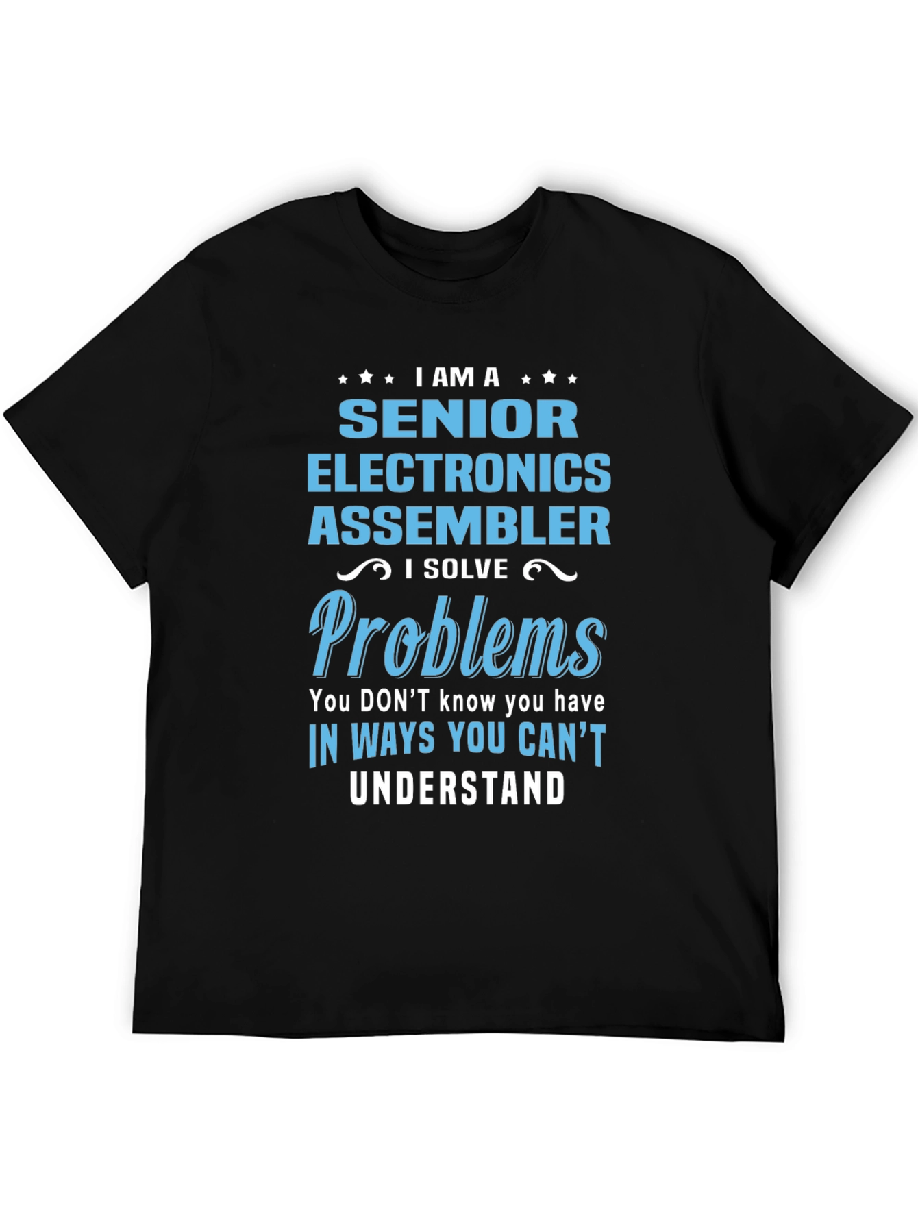 Senior Electronics Assembler T-Shirt