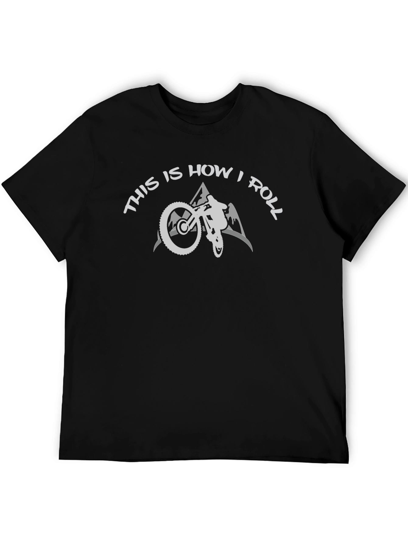 Mountain Biking T-Shirt - This is How I Roll