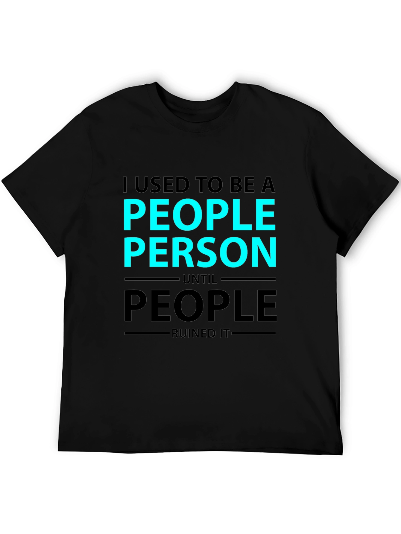 I Used To Be a People Person Graphic T-Shirt