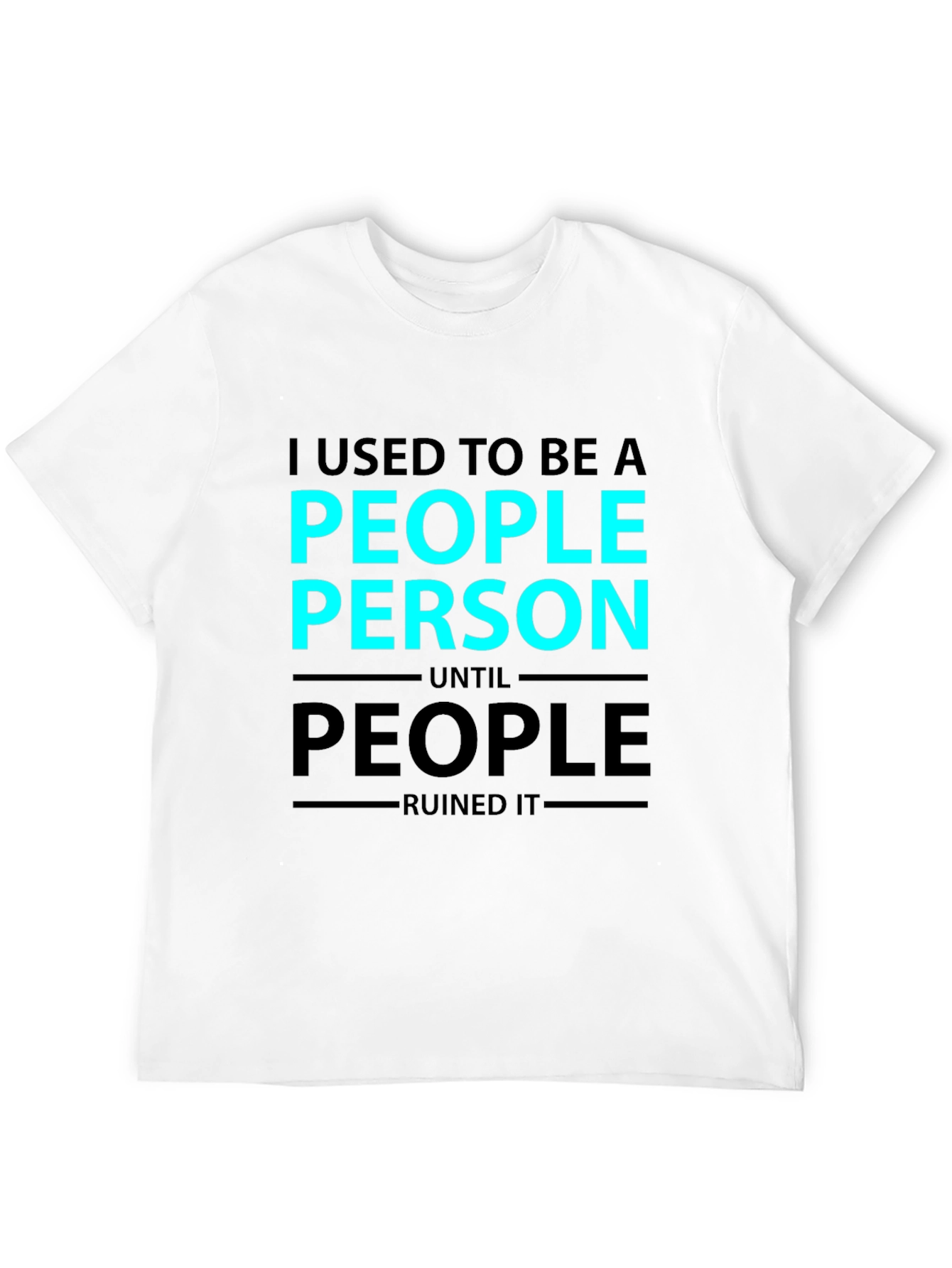 I Used To Be a People Person Graphic T-Shirt