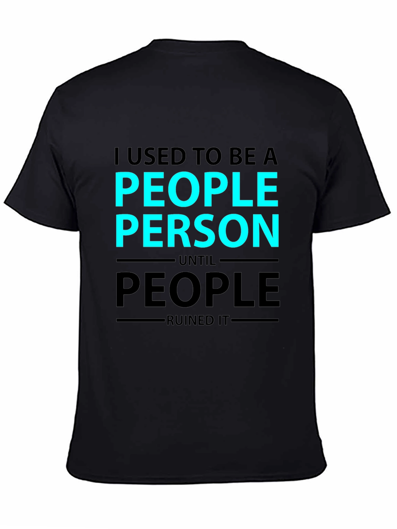 I Used To Be a People Person Graphic T-Shirt