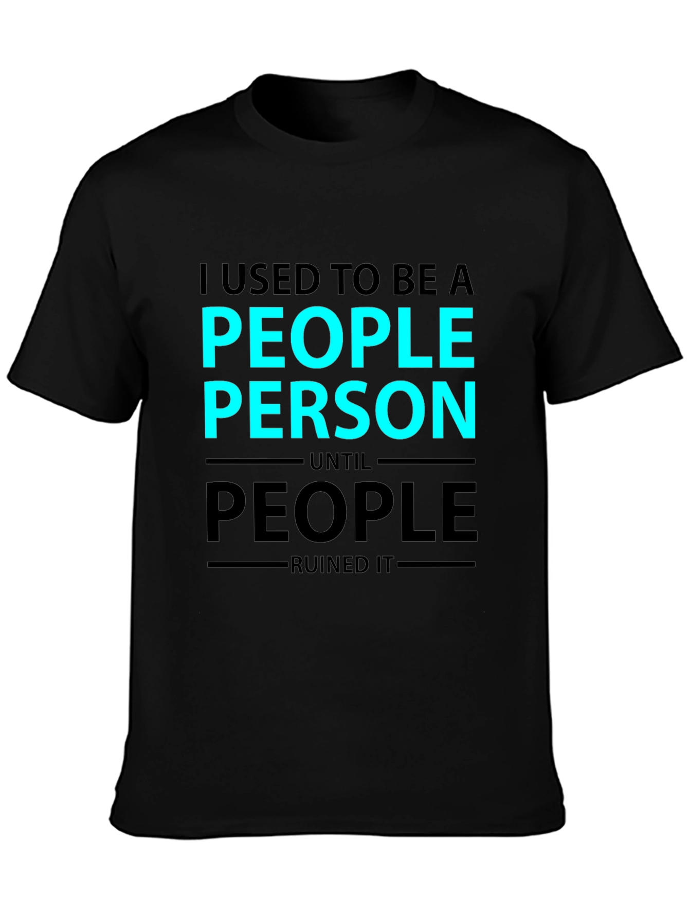 I Used To Be a People Person Graphic T-Shirt