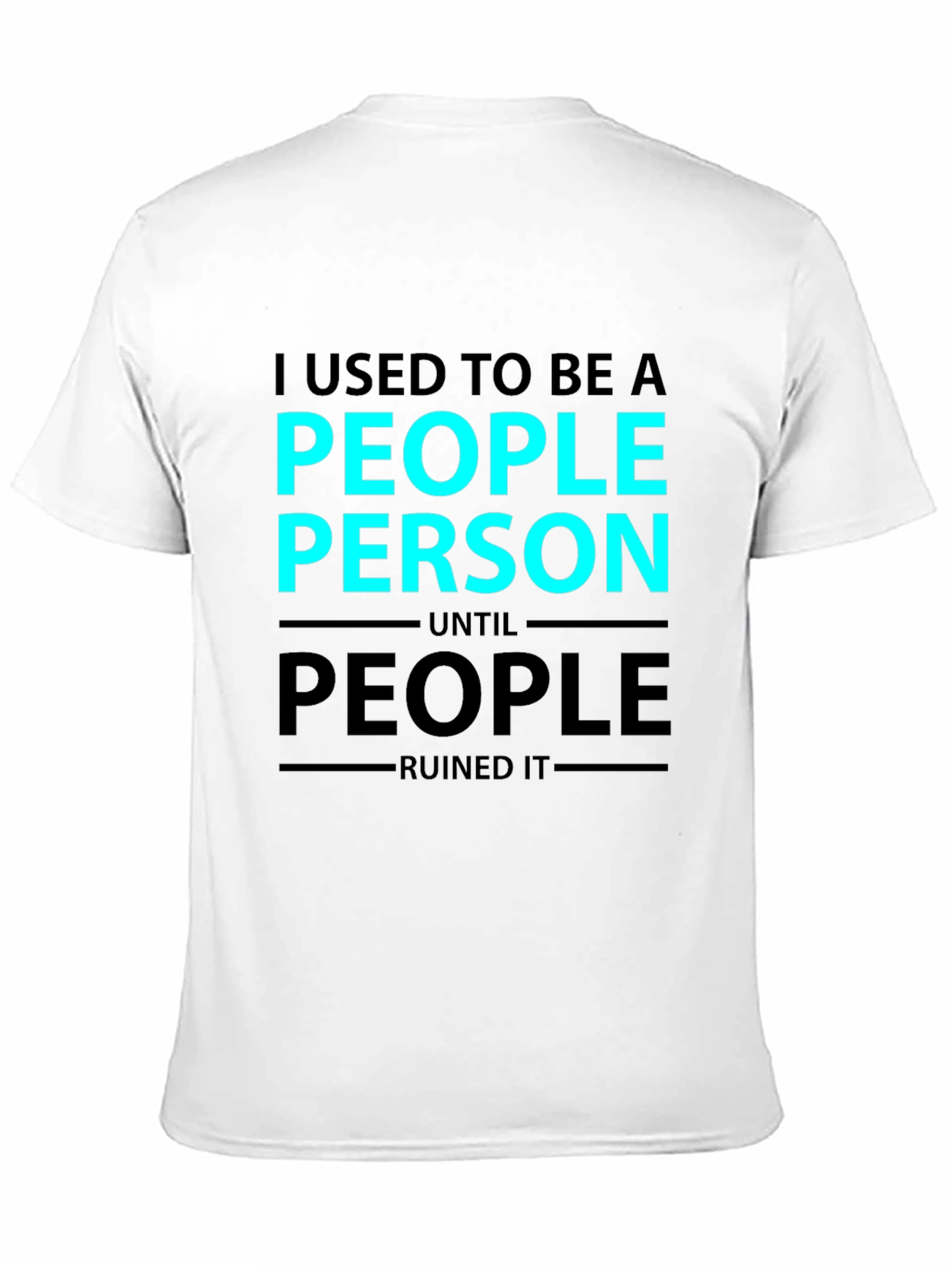 I Used To Be a People Person Graphic T-Shirt