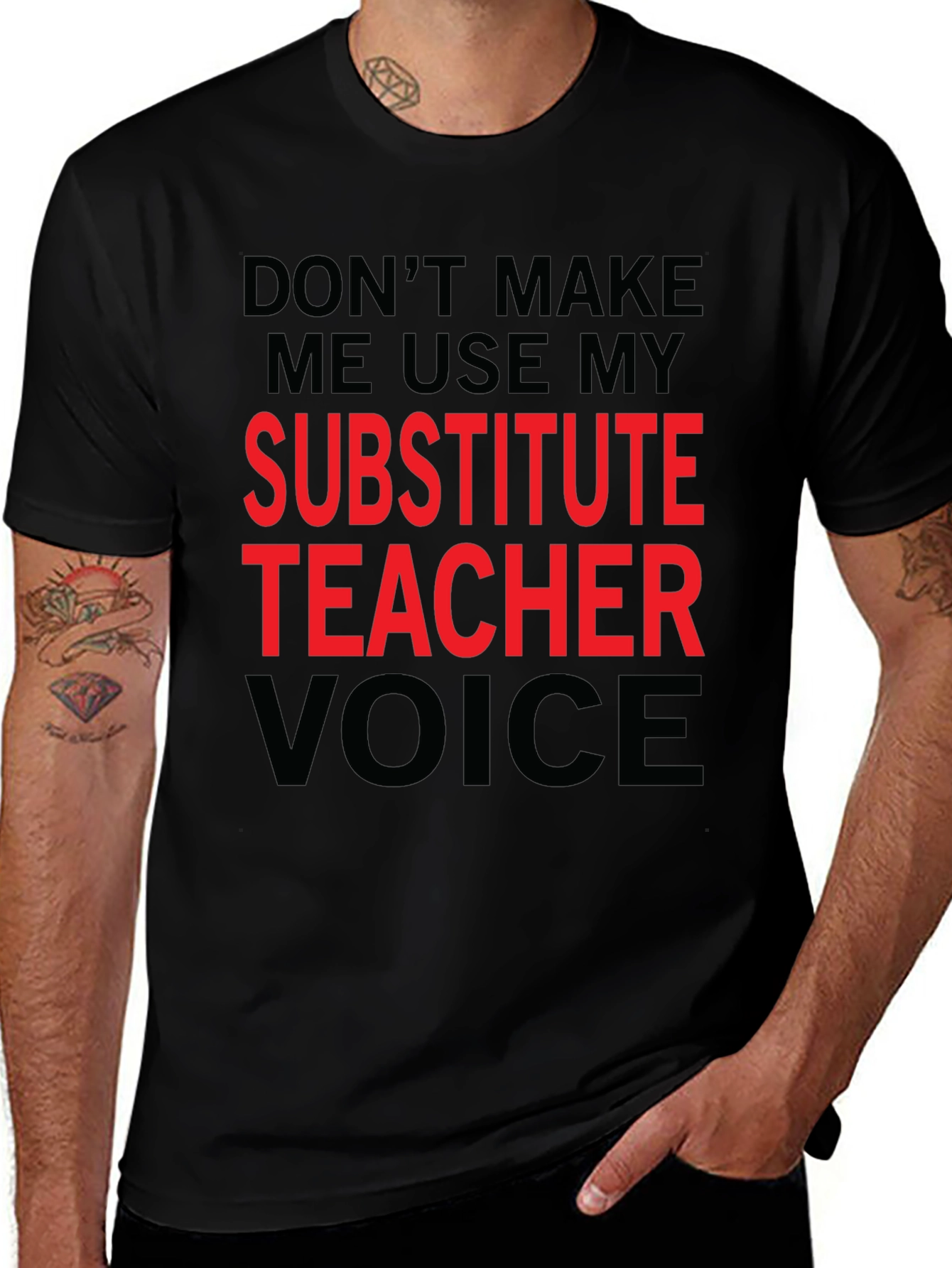 Substitute Teacher Voice T-Shirt