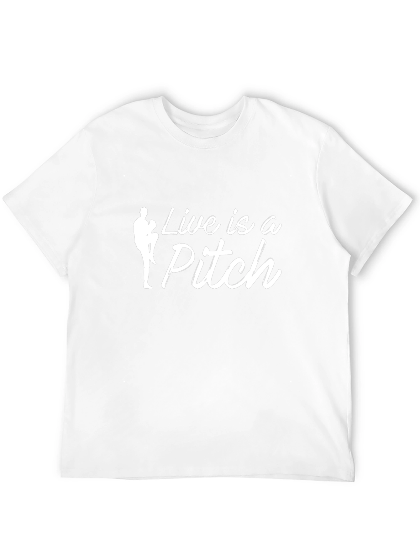 Live is a Pitch T-Shirt