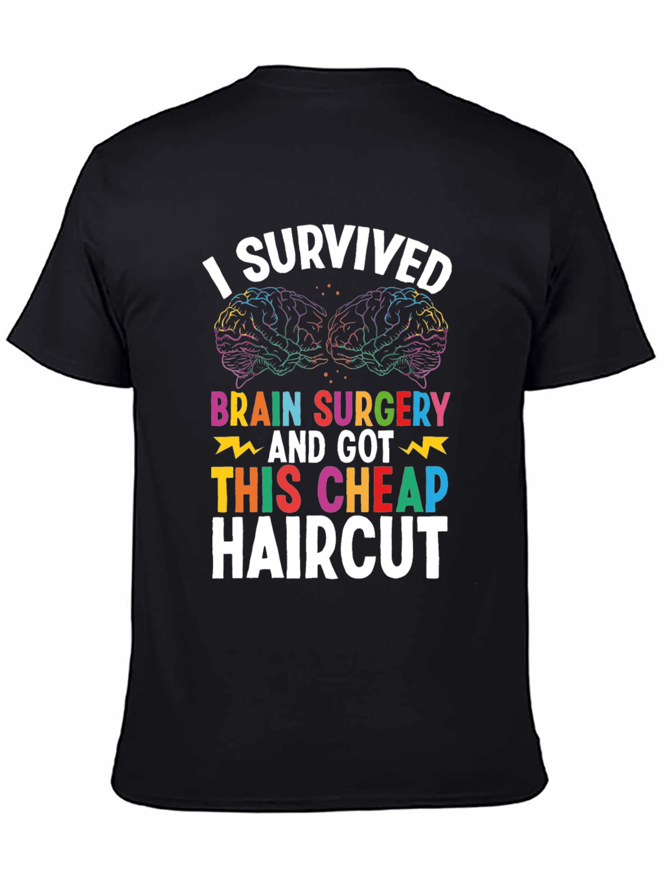 Brain Surgery Survivor T-Shirt - Funny Haircut Tee