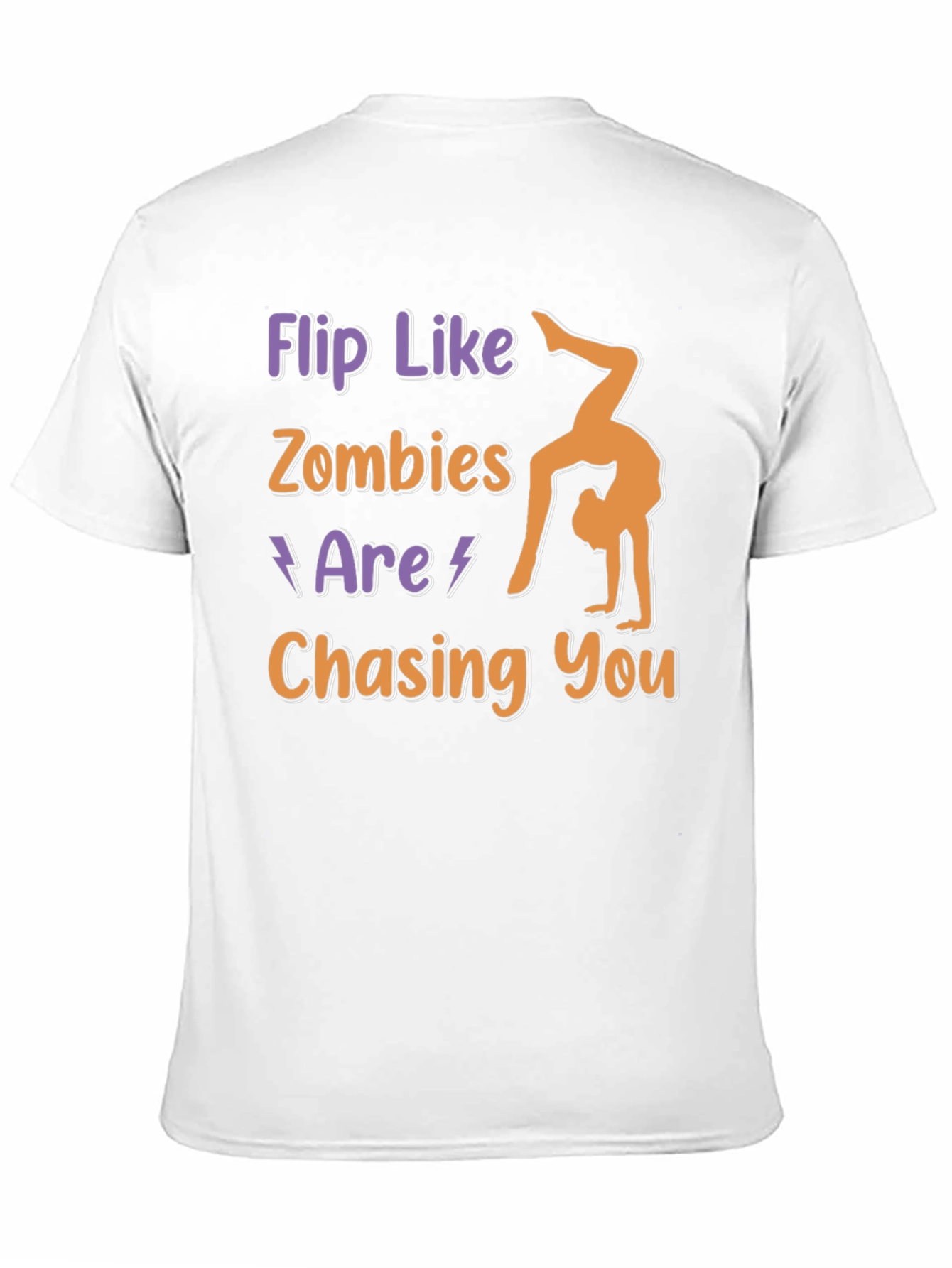 Flip Like Zombies Are Chasing You Graphic Tee