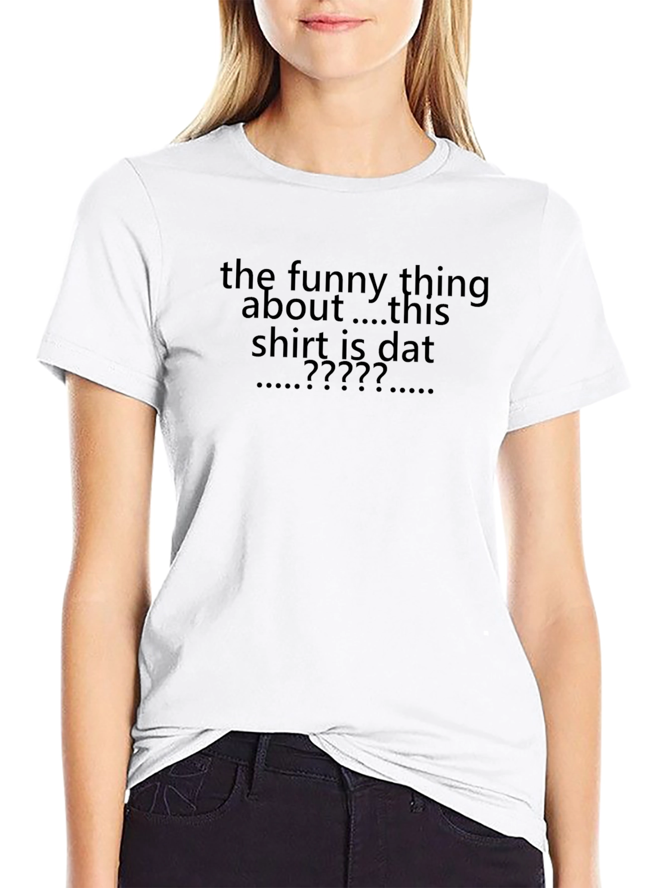 Funny Sarcastic T-Shirt