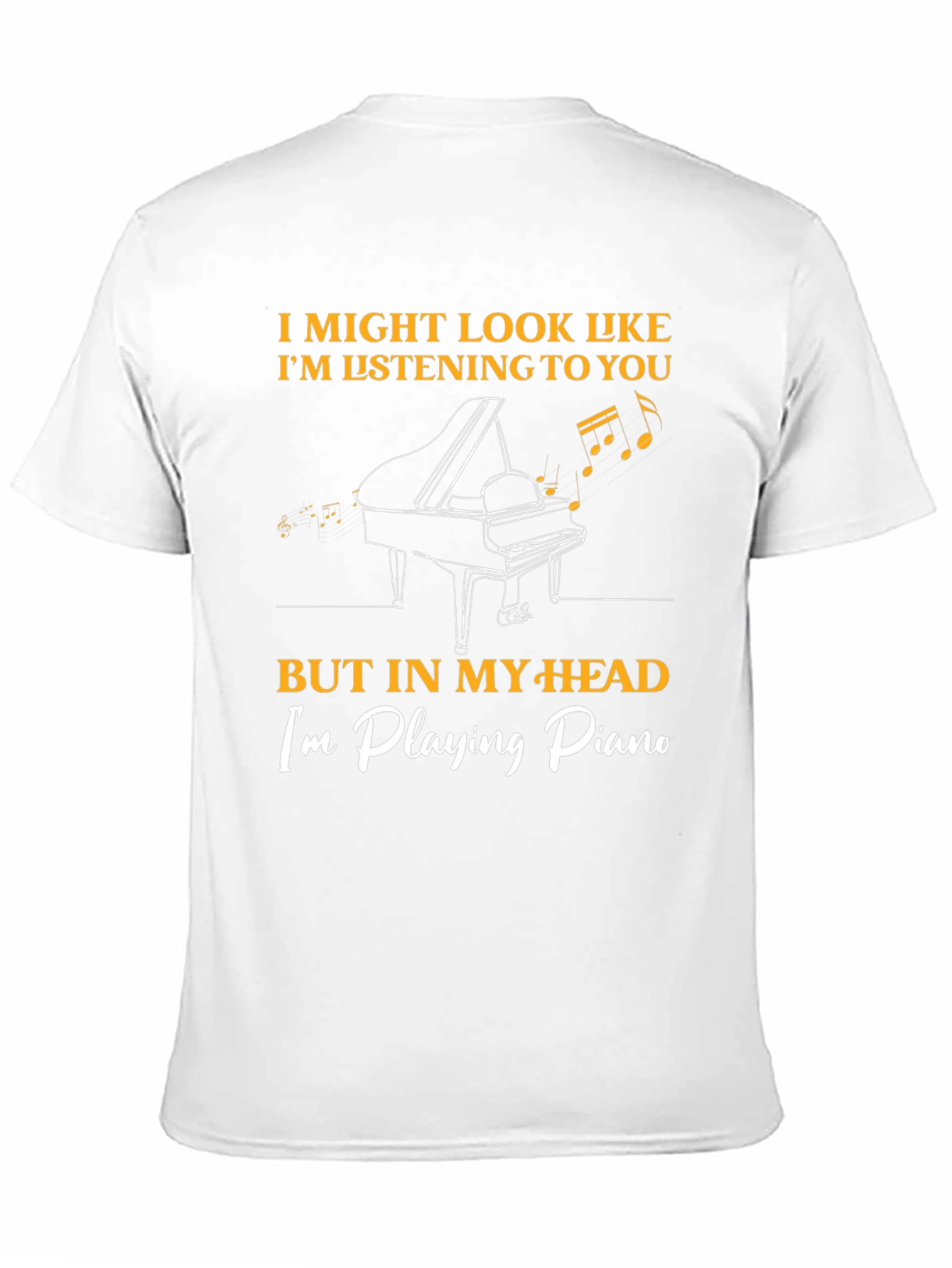Piano Player T-Shirt - Musician Humor Tee