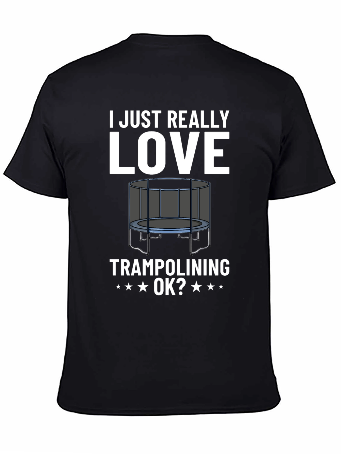 I Love Trampolining T-Shirt