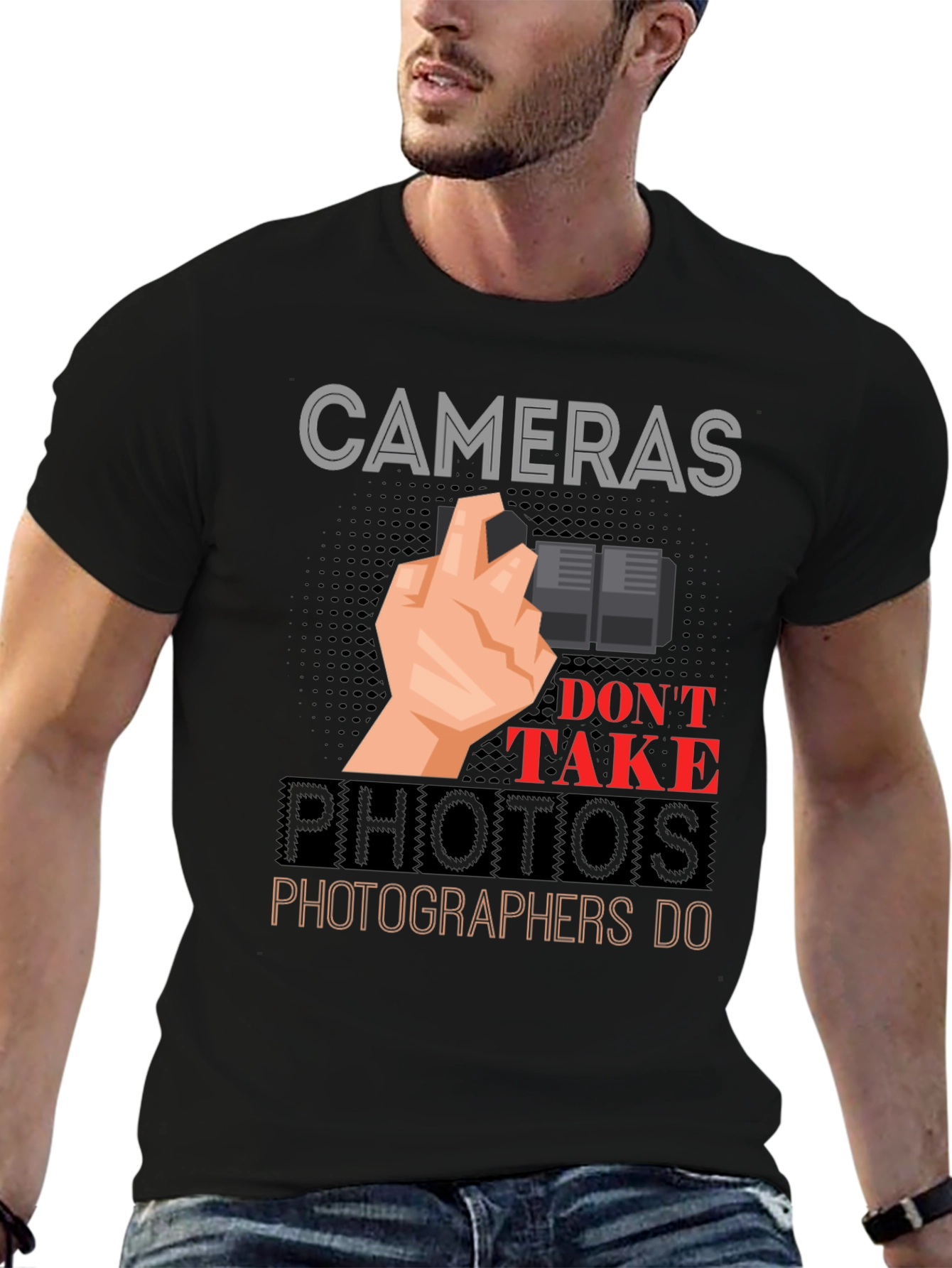 Cameras Dont Take Photos T-Shirt - Photographer Gift