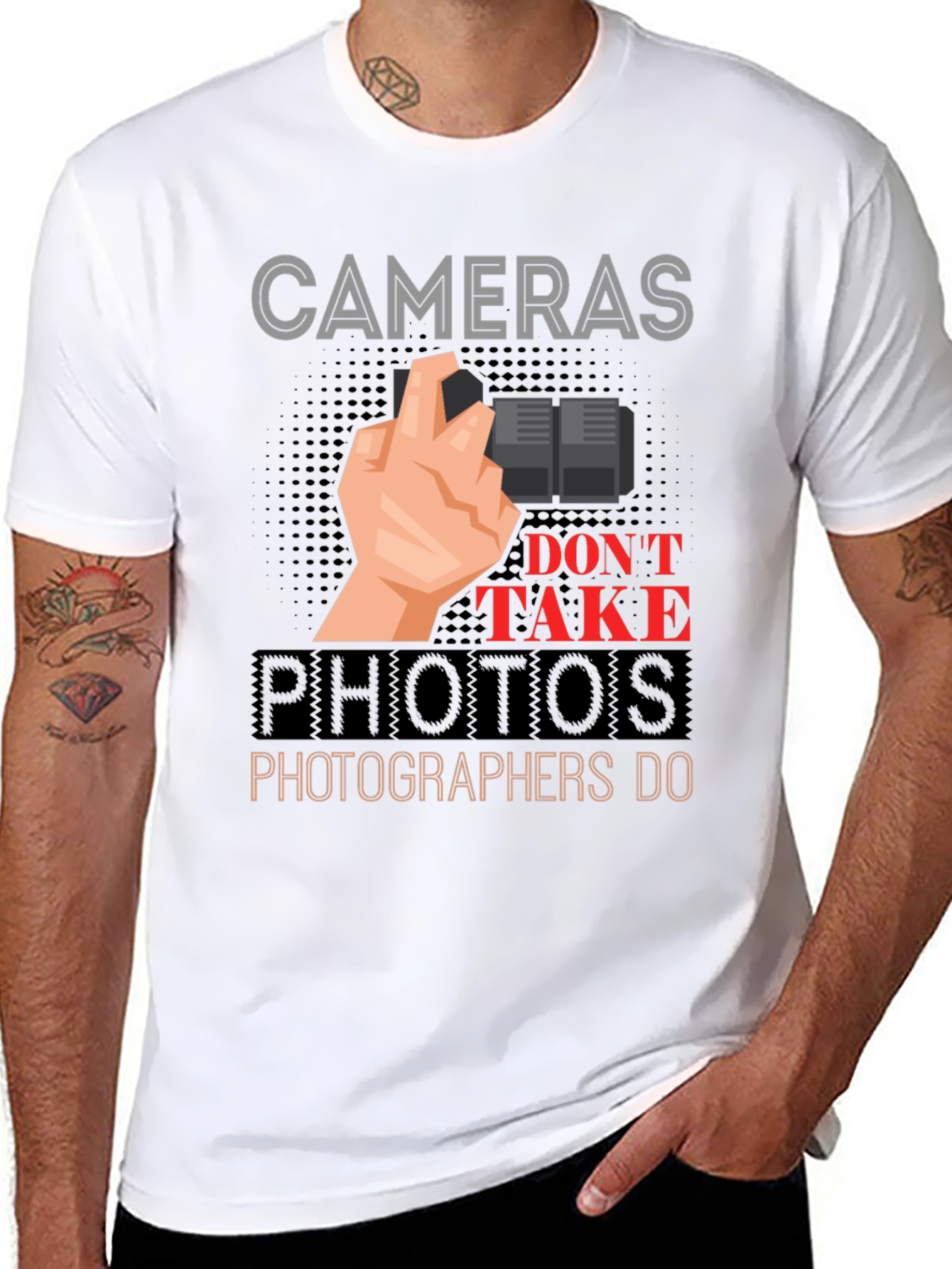 Cameras Dont Take Photos T-Shirt - Photographer Gift
